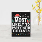 Most Likely To Party With The Elves Christmas Funn カード (黄色い花)