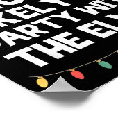 Most Likely To Party With The Elves Christmas Funn ポスター (角)