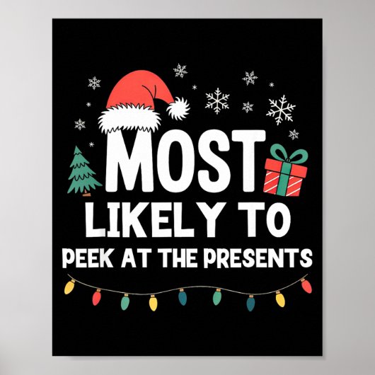 Most Likely To Peek At The Christmas Funny Xmas  ポスター (正面)