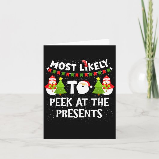 Most Likely To Peek At The Snowman Family Christma カード (正面)