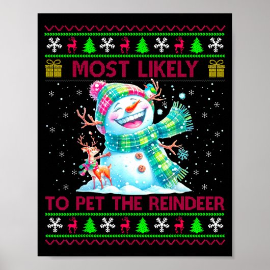 Most Likely To Pet The Reindeer Family Matching Ch ポスター (正面)
