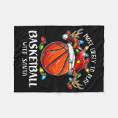 Most Likely To Play Basketball With Santa Christma フリースブランケット (正面(横))