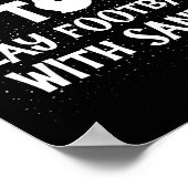 Most Likely To Play Football With Santa Christmas  ポスター (角)