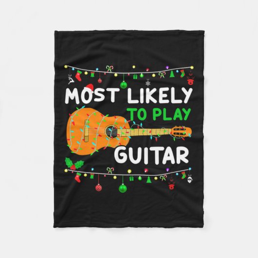 Most Likely To Play Guitar Christmas Funny Family  フリースブランケット (正面)