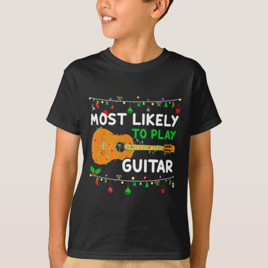 Most Likely To Play Guitar Christmas Funny Family  Tシャツ (正面)