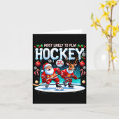 Most Likely To Play Hockey With Santa Christmas  カード (黄色い花)