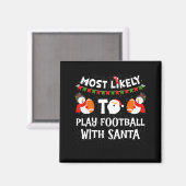 Most Likely To Play Hockey With Santa Christmas  マグネット (正面/裏面)