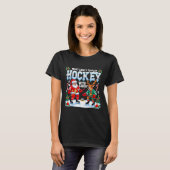 Most Likely To Play Hockey With Santa Christmas Tシャツ (正面フル)