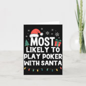 Most Likely To Play Ker With Santa Christmas Funny カード (正面)