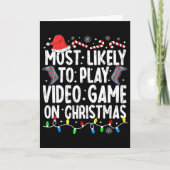 Most Likely To Play Video Game On Christmas Pajama カード (正面)