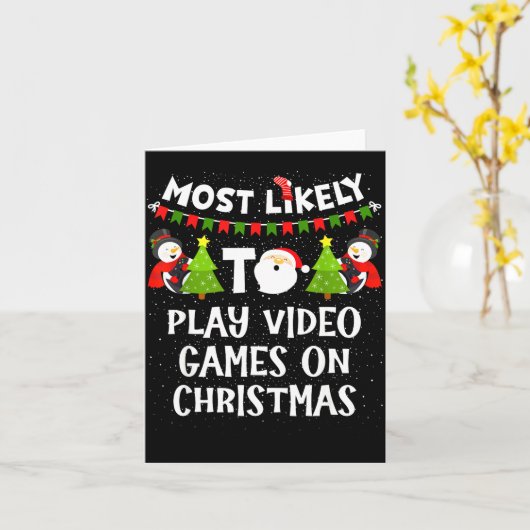 Most Likely To Play Video Games Funny Christmas Ga カード (黄色い花)