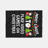 Most Likely To Play Video Games Funny Christmas Ga フリースブランケット (正面(横))