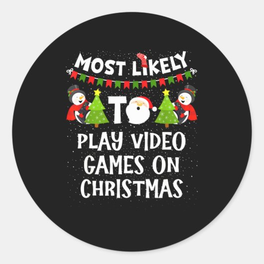 Most Likely To Play Video Games Funny Christmas Ga ラウンドシール (正面)