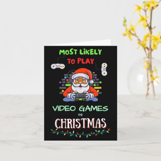 Most Likely To Play Video Games On Christmas  カード (黄色い花)