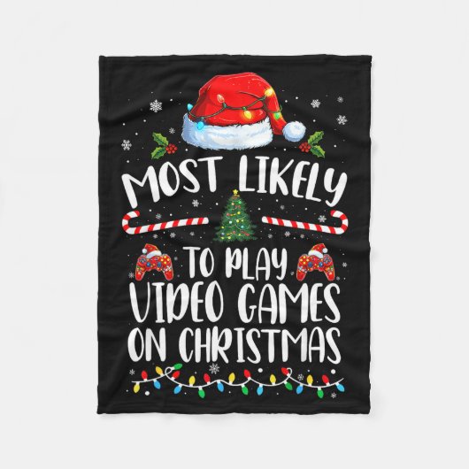 Most Likely To Play Video Games On Christmas Famil フリースブランケット (正面)