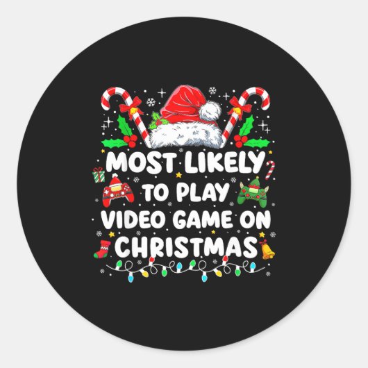 Most Likely To Play Video Games On Christmas Funny ラウンドシール (正面)