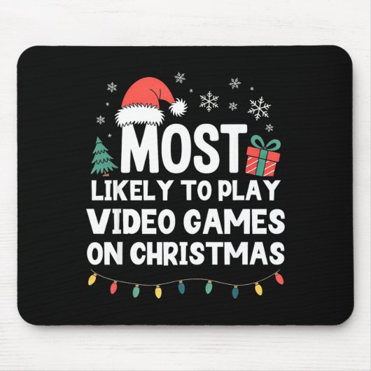 Most Likely To Play Video Games On Christmas Gamer マウスパッド (正面)