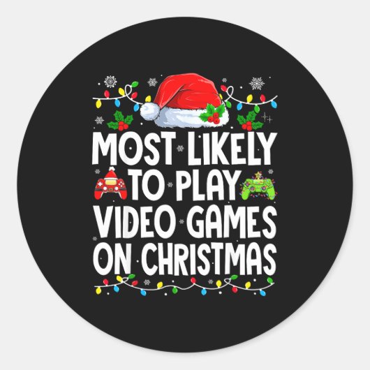 Most Likely To Play Video Games On Christmas Match ラウンドシール (正面)