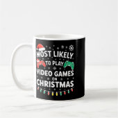 Most Likely To Play Video Games On Christmas Shirt コーヒーマグカップ (左)