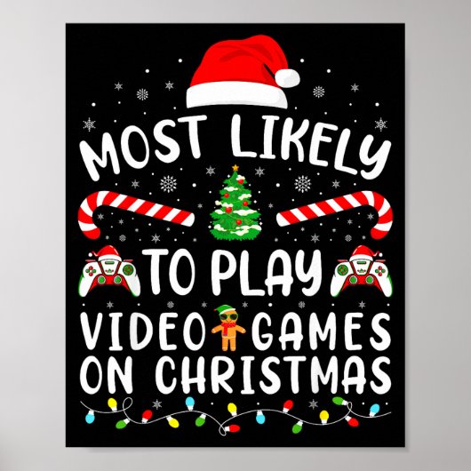 Most Likely To Play Video Games Xmas Family Matchi ポスター (正面)