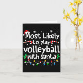 Most Likely To Play Volleyball With Santa C-hristm カード (黄色い花)