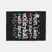 Most Likely To Play Volleyball With Santa C-hristm フリースブランケット (正面(横))