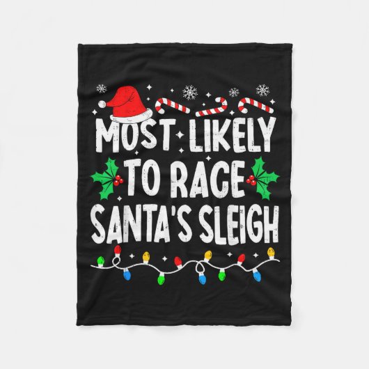 Most Likely To Race Santa's Sleigh Family Matching フリースブランケット (正面)