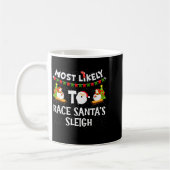 Most Likely To Race Santas Sleigh Funny Snowman Ch コーヒーマグカップ (左)