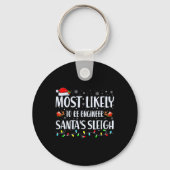 Most Likely To Re-engineer Santas Sleigh Christmas キーホルダー (正面)