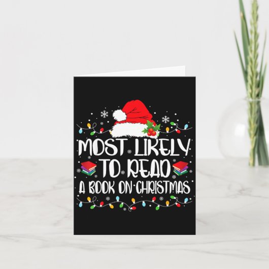 Most Likely To Read A Book On Christmas Family Mat カード (正面)