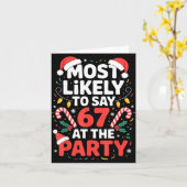 Most Likely To Say 67 At The Party Funny Christmas カード (黄色い花)