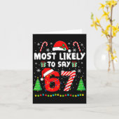 Most Likely To Say 67 Meme Six Seven Santa Christm カード (黄色い花)