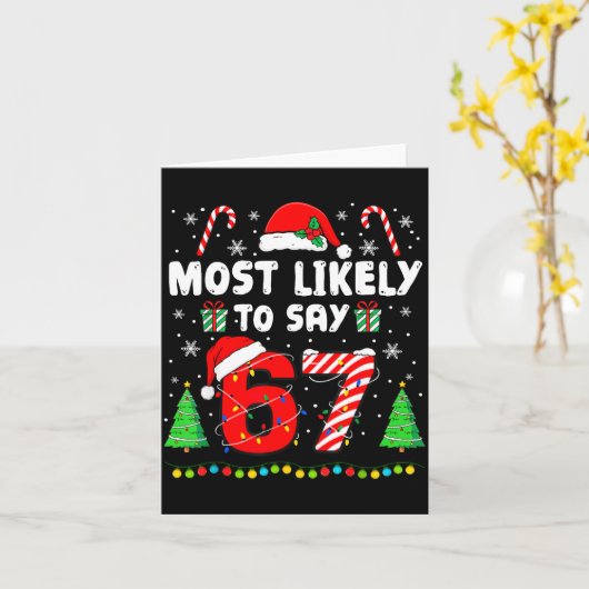 Most Likely To Say 67 Meme Six Seven Santa Christm カード (黄色い花)