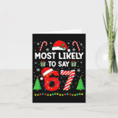 Most Likely To Say 67 Meme Six Seven Santa Christm カード (正面)