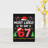 Most Likely To Say 67 Meme Six Seven Santa Christm カード (黄色い花)