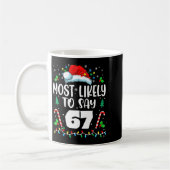 Most Likely To Say 67 Meme Six Seven Santa Christm コーヒーマグカップ (左)