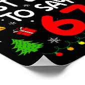 Most Likely To Say 67 Meme Six Seven Santa Christm ポスター (角)