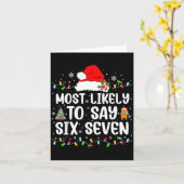 Most Likely To Say 67 Six Seven Funny 67 Christmas カード (黄色い花)