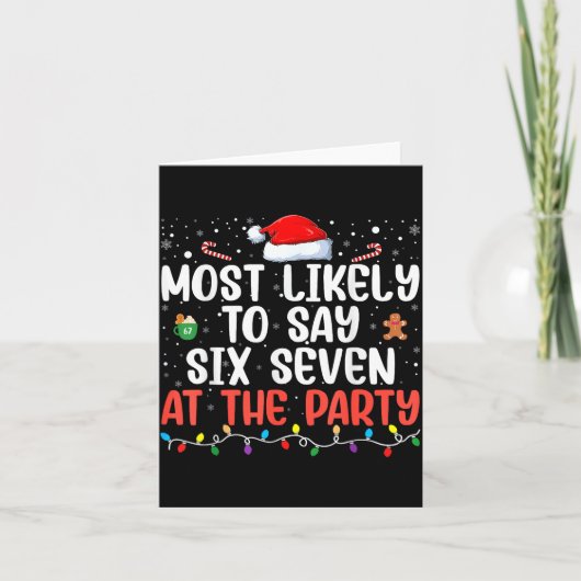 Most Likely To Say 67 Six Seven Funny 67 Christmas カード (正面)