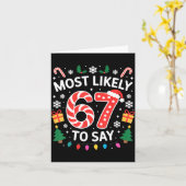 Most Likely To Say 67 Six Seven Funny Xmas Christm カード (黄色い花)