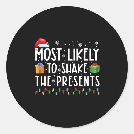 Most Likely To Shake The Funny Christmas ラウンドシール (正面)