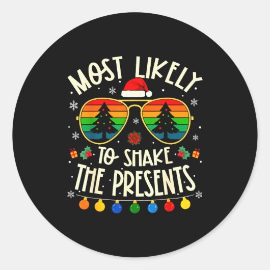 Most Likely To Shake The Funny Matching Xmas ラウンドシール (正面)