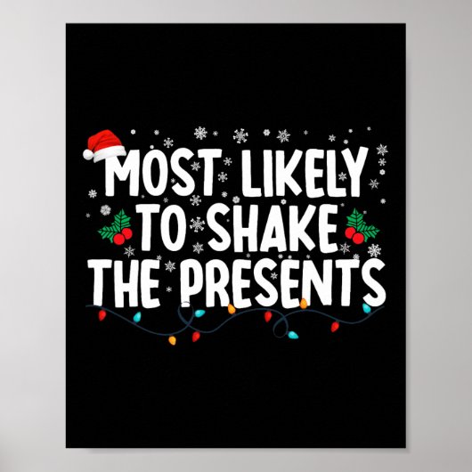 Most Likely To Shake The Presents Funny Family Chr ポスター (正面)