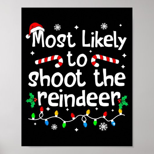 Most Likely To Shoot The Reindeer C-hristmas Match ポスター (正面)