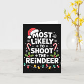 Most Likely To Shoot The Reindeer Funny Christmas  カード (黄色い花)
