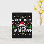 Most Likely To Shoot The Reindeer Funny Matching C カード (黄色い花)