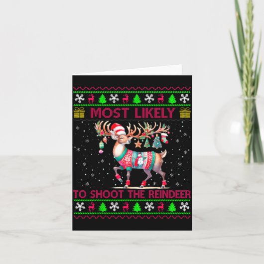 Most Likely To Shoot The Reindeer Matching Christm カード (正面)