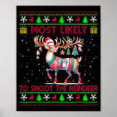 Most Likely To Shoot The Reindeer Matching Christm ポスター (正面)