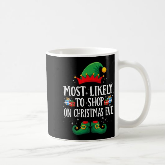 Most Likely To Shop On Christmas Eve Matching Chri コーヒーマグカップ (右)
