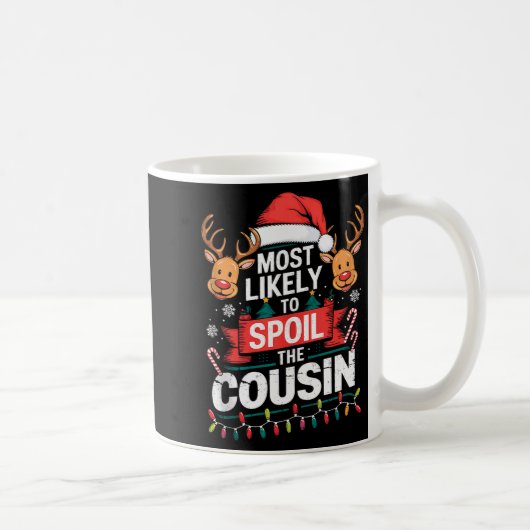 Most Likely To Sil The Cousin Christmas Party Fami コーヒーマグカップ (右)